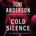 Cold Silence, Toni Anderson
