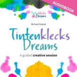 Tintenklecks Dreams, Michael Draksal