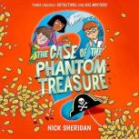 The Case of the Phantom Treasure, Nick Sheridan