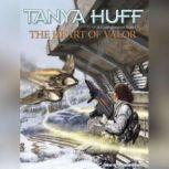 The Heart of Valor, Tanya Huff