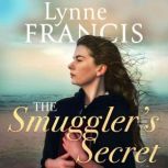 The Smugglers Secret, Lynne Francis