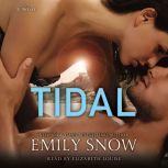 Tidal, Emily Snow