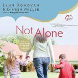 Not Alone, Lynn Donovan