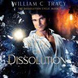 The Seeds of Dissolution, William C. Tracy