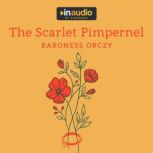 The Scarlet Pimpernel, Baroness Orczy