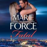 Fatal Deception, Marie Force