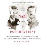 The Nazi and the Psychiatrist, Jack ElHai