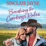 Breaking the Cowboy's Rules, Sinclair Jayne