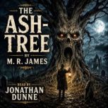 The AshTree, M.R. James