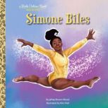 Simone Biles A Little Golden Book Bi..., JaNay BrownWood