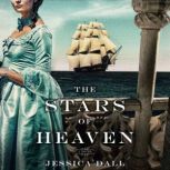 The Stars of Heaven, Jessica Dall