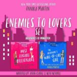 Enemies to Lovers Set, Annika Martin