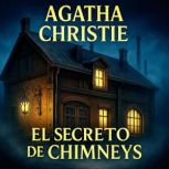 El Secreto de Chimneys, Agatha Christie