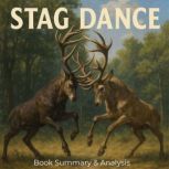 Stag Dance Book Summary  Analysis, Ava Cross