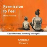 Permission to Feel by Marc Brackett, American Classics