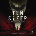 Ten Sleep, Nicholas Belardes