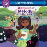 Melody Lifts Her Voice American Girl..., Bria Alston