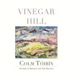 Vinegar Hill Poems, Colm Toibin