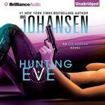 Hunting Eve, Iris Johansen
