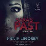 Sara's Past, Ernie Lindsey