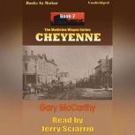 Cheyenne, Gary McCarthy