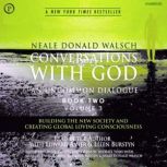 Conversations with God, Neale Walsch