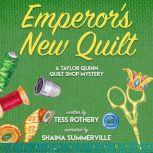 Emperors New Quilt, Tess Rothery