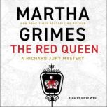 The Red Queen, Martha Grimes