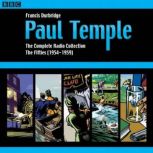 Paul Temple The Complete Radio Colle..., Francis Durbridge