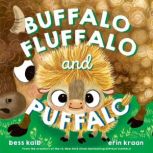 Buffalo Fluffalo and Puffalo, Bess Kalb