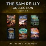 The Sam Reilly Collection Volume 4, Christopher Cartwright