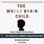 Summary The WholeBrain Child, Brooks Bryant