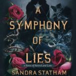 A Symphony of Lies, Sandra Statham