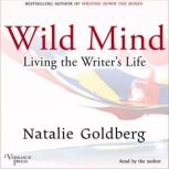 Wild Mind, Natalie Goldberg