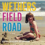 Wethersfield Road, Anna Binder Reardon