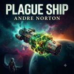 Plague Ship, Andre Norton