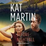 Before Nightfall, Kat Martin