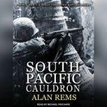South Pacific Cauldron, Alan Rems