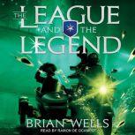 The League and the Legend, Brian Wells
