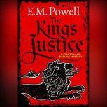 The Kings Justice, E.M. Powell