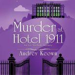 Murder at Hotel 1911, Audrey Keown