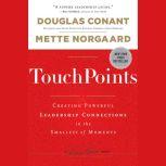 TouchPoints, Douglas Conant
