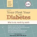 Your First Year with Diabetes What to Do, Month by Month, APRN Garnero