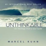 Unthinkable, Marcel Kuhn