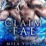 To Claim a Fae, Mila Young