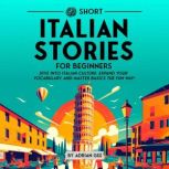 69 Short Italian Stories for Beginner..., Adrian Gee