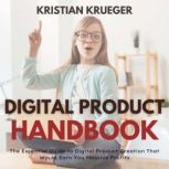 Digital Product Handbook, Kristian Krueger