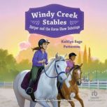 Windy Creek Stables Harper and the H..., Kaitlyn Sage Patterson
