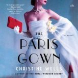 The Paris Gown, Christine Wells