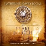 The Pearl Brooch, Katherine Lowry Logan
